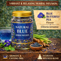 Natural Blue Tea – 100% Pure Butterfly Pea Flower | Herbal Infusion | Caffeine-Free | Floral Infusion